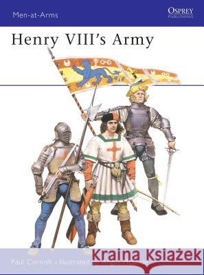 Henry VIII's Army Paul Cornish 9780850457988 Osprey Publishing (UK) - książka