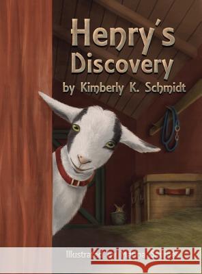 Henry's Discovery Kimberly K. Schmidt Saumell Marina 9780986400926 Barnyard Press - książka