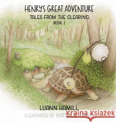 Henry's Great Adventure Luann Hamill Nathalie Lewis 9781951970369 Elk Lake Publishing Inc - książka