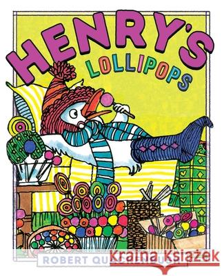 Henry's Lollipops Robert Quackenbush Robert Quackenbush 9781534415492 Aladdin Paperbacks - książka