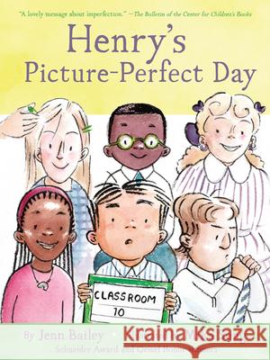 Henry's Picture-Perfect Day: Book 3 Jenn Bailey Mika Song 9781797236131 Chronicle Books - książka