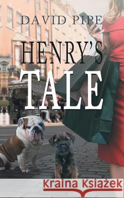 Henry's Tale David Pipe 9783000570537 Widminster Books - książka