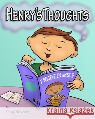 Henry's Thoughts Lisa Navarra Charles Berton 9781973754114 Createspace Independent Publishing Platform - książka