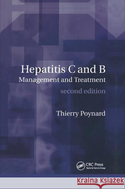 Hepatitis B and C: Management and Treatment Thierry Poynard 9780367393991 CRC Press - książka