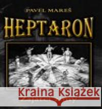 Heptaron - Zajatci zimy Pavel Mareš 9788076125872 Mareš Pavel - książka