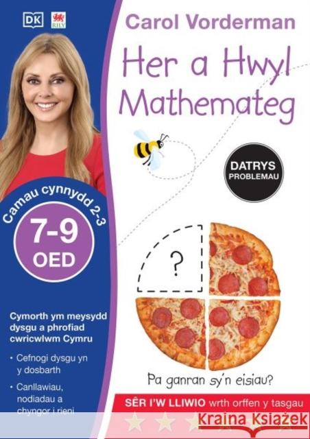 Her a Hwyl Mathemateg - Datrys Problemau, Oed 7-9 (Problem Solving Made Easy, Ages 7-9) Carol Vorderman 9781804162798 Rily Publications Ltd - książka