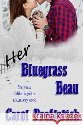 Her Bluegrass Beau Carol Preflatish 9781942212928 Stardust Romance - książka