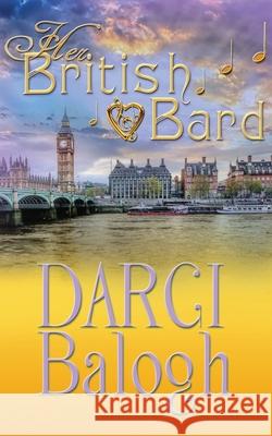 Her British Bard Darci Balogh 9781943990191 Knowhere Media LLC - książka