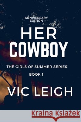 Her Cowboy Vic Leigh 9798201917937 Vic Leigh - książka