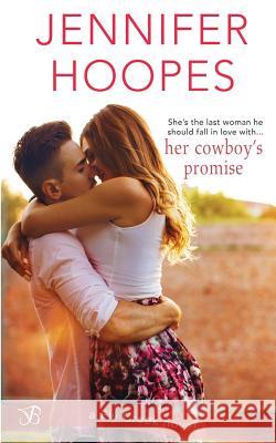 Her Cowboy's Promise Jennifer Hoopes 9781548874209 Createspace Independent Publishing Platform - książka