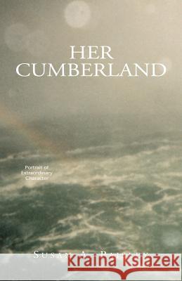 Her Cumberland Susan Anne Paisley 9781413436402 Xlibris Corporation - książka