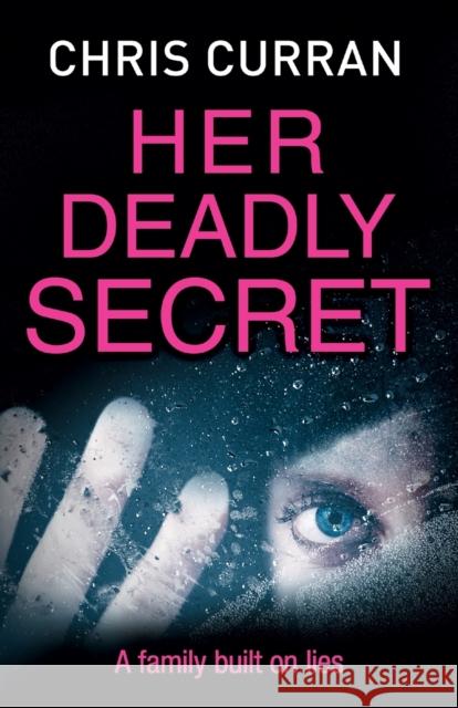 Her Deadly Secret Curran, Chris 9780008261337  - książka