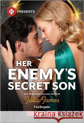 Her Enemy's Secret Son Julia James 9781335219749 Harlequin Presents Larger Print - książka