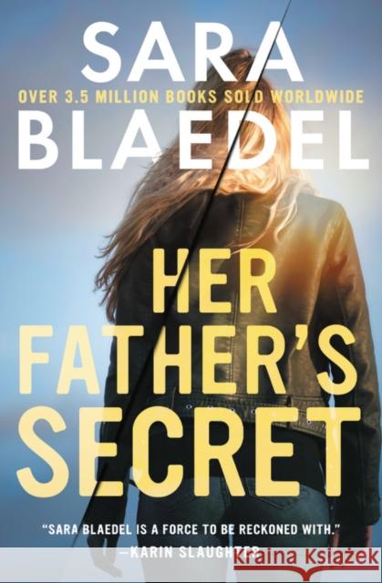 Her Father's Secret Sara Blaedel 9781538763261 Grand Central Publishing - książka