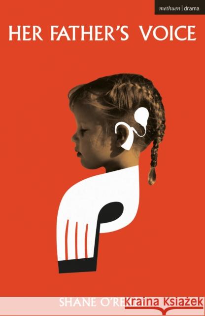 Her Father's Voice Shane O'Reilly 9781350597815 Bloomsbury Publishing PLC - książka