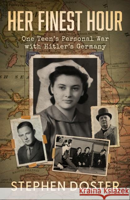 Her Finest Hour: One Teen's Personal War with Hitler's Germany Stephen Doster 9781504078221 Open Road Media - książka