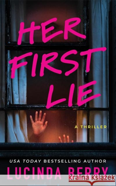 Her First Lie: A Thriller Lucinda Berry 9781662526060 Thomas & Mercer - książka