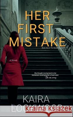 Her First Mistake Kaira Lockwood 9798230304432 Vkl Books - książka