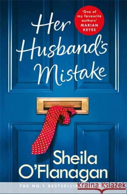 Her Husband's Mistake: Should she forgive him? The No. 1 Bestseller Sheila O'Flanagan 9781472254757 Headline Publishing Group - książka