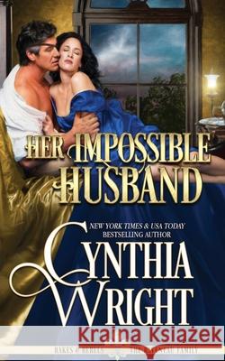 Her Impossible Husband Cynthia Wright 9781648391903 Oliver-Heber Books - książka