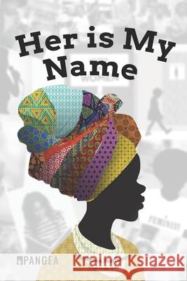 Her Is My Name Narindwa Matikanya 9789970761784 Pangea Publishing - książka