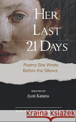 Her Last 21 Days Jyoti Kataria 9789371568548 Bookleaf Publishing - książka