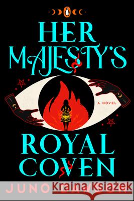 Her Majesty's Royal Coven Juno Dawson 9780143137146 Penguin Books - książka