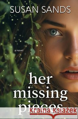 Her Missing Pieces Susan Sands 9781964703459 Tule Publishing Group, LLC - książka