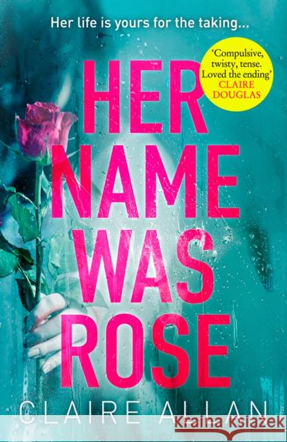 Her Name Was Rose Claire Allan 9780008275051 HarperCollins Publishers - książka