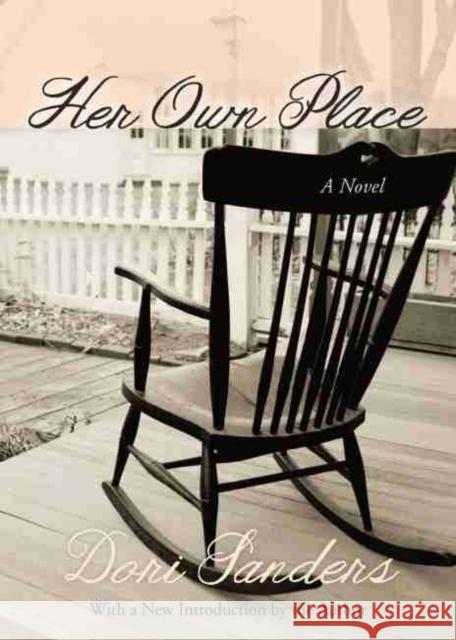 Her Own Place Sanders, Dori 9781611172447 University of South Carolina Press - książka