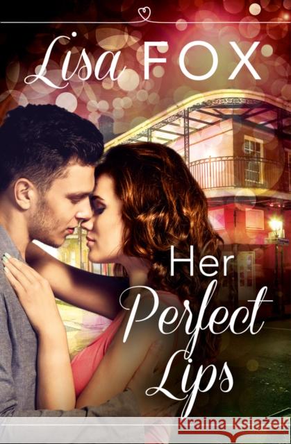 Her Perfect Lips: HarperImpulse Contemporary Romance (A Novella) Lisa Fox 9780008123246 HarperCollins Publishers - książka