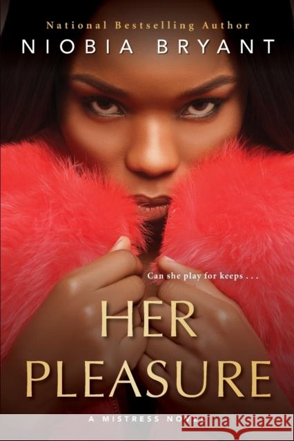 Her Pleasure Niobia Bryant 9781496730695 Kensington Publishing - książka