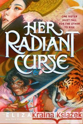 Her Radiant Curse Elizabeth Lim 9780593301005 Alfred A. Knopf Books for Young Readers - książka