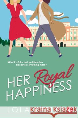 Her Royal Happiness Lola Keeley 9783963246012 Ylva Verlag E.Kfr. - książka