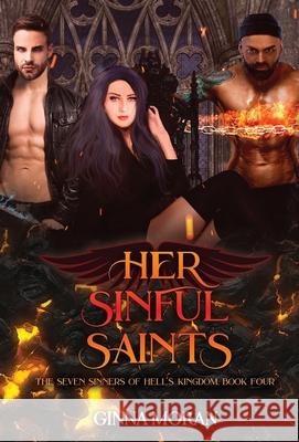 Her Sinful Saints Ginna Moran 9781951314613 Sunny Palms Press - książka