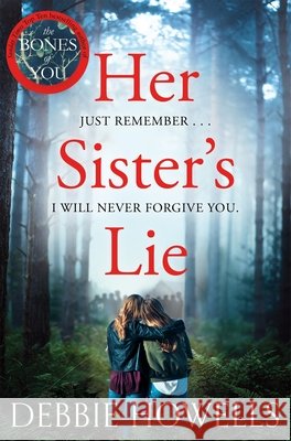 Her Sister's Lie Debbie Howells 9781509834723 Pan Macmillan - książka