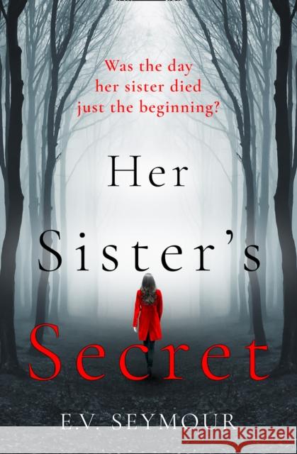 Her Sister’s Secret E. V. Seymour 9780008365806 HarperCollins Publishers - książka