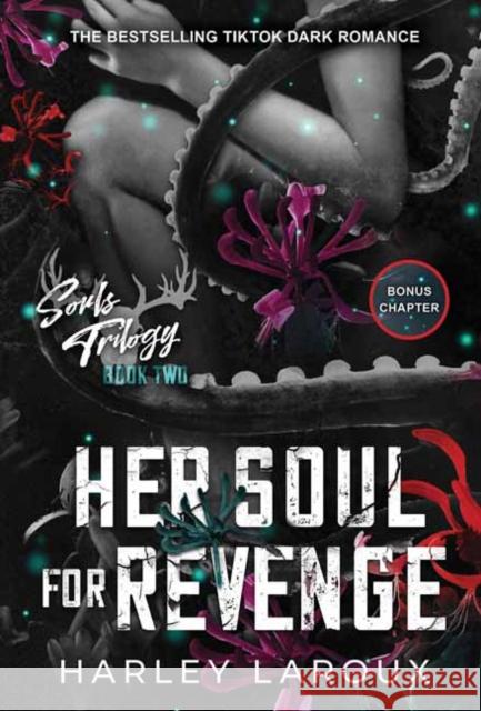 Her Soul for Revenge: A Spicy Dark Demon Romance Harley Laroux 9781496752901 Kensington Publishing Corporation - książka