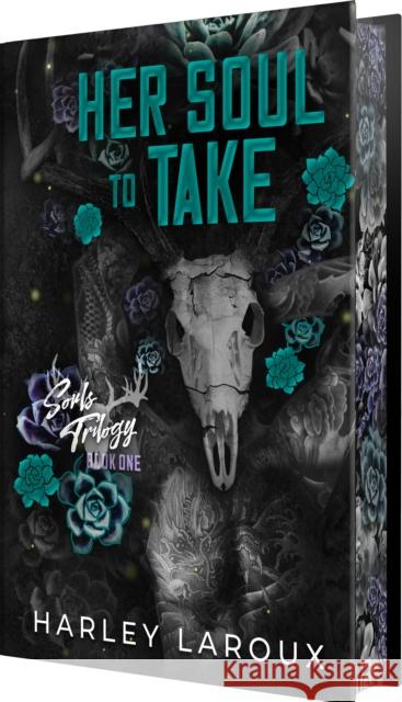 Her Soul to Take: Limited Special Edition: A Paranormal Dark Academia Romance Harley Laroux 9781496755544 Kensington Publishing - książka
