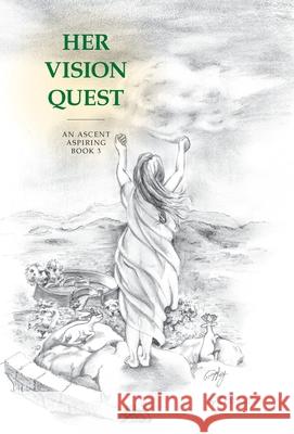 Her Vision Quest: An Ascent Aspiring Tim Haley 9781525568800 FriesenPress - książka