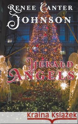 Herald Angels Renee Canter Johnson 9781509212248 Wild Rose Press - książka