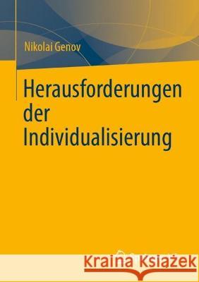 Herausforderungen der Individualisierung Nikolai Genov 9783031150166 Springer vs - książka