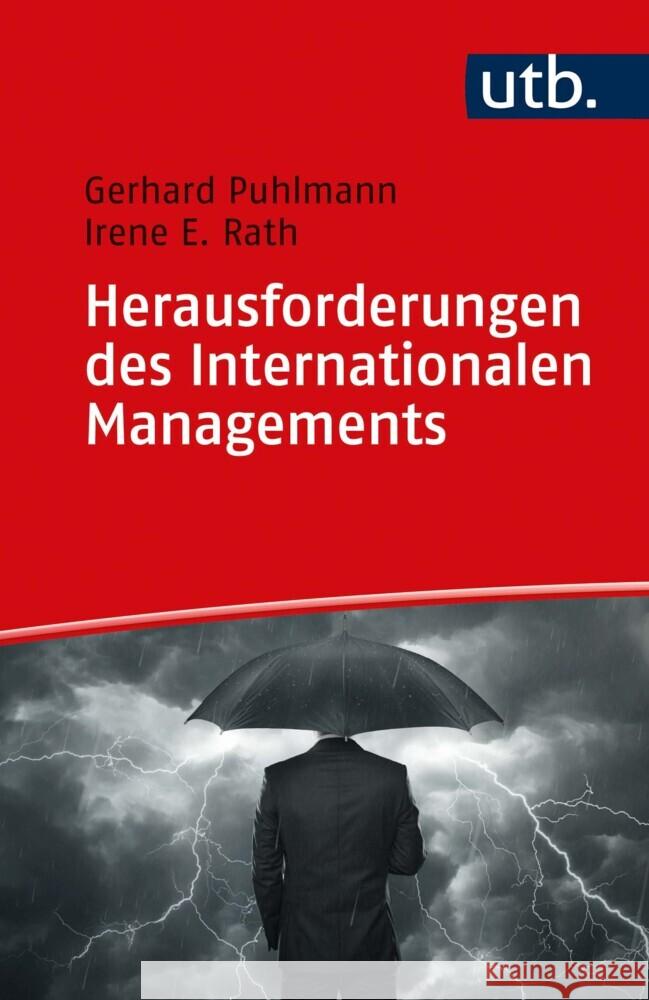 Herausforderungen des Internationalen Managements Puhlmann, Gerhard, Rath, Irene 9783825258795 UVK - książka