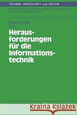 Herausforderungen Für Die Informationstechnik: Internationale Konferenz in Dresden, 15. - 17. Juni 1993 Zoche, Peter 9783790807905 Physica-Verlag - książka