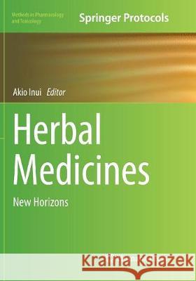 Herbal Medicines: New Horizons Inui, Aiko 9781493981502 Humana Press - książka