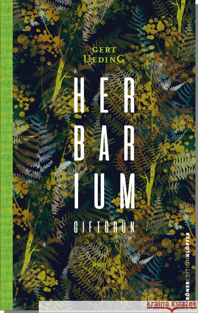 Herbarium, giftgrün Ueding, Gert 9783520753014 Kröner - książka