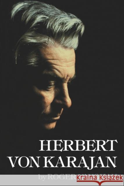 Herbert Von Karajan Vaughan, Roger 9780393332957 W. W. Norton & Company - książka