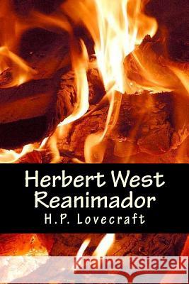 Herbert West Reanimador H. P. Lovecraft Onlyart Books 9781535404181 Createspace Independent Publishing Platform - książka