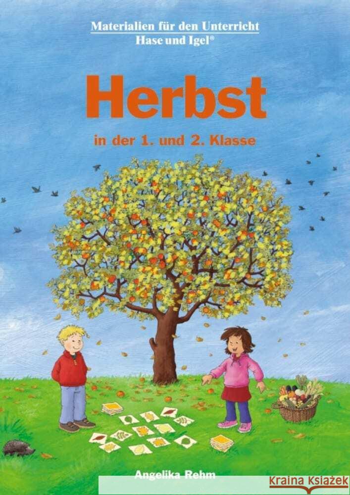 Herbst in der 1. und 2. Klasse Rehm, Angelika 9783863163945 Hase und Igel - książka