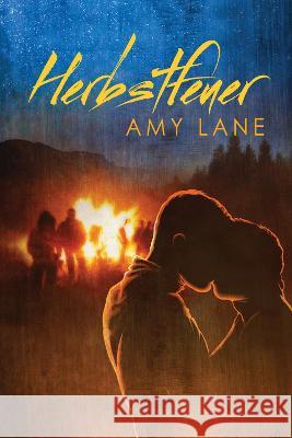 Herbstfeuer Amy Lane, Johanna Hofer von Lobenstein 9781641086646 Dreamspinner Press - książka